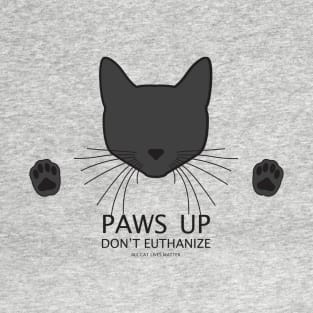 Paws Up (Black Cat) T-Shirt